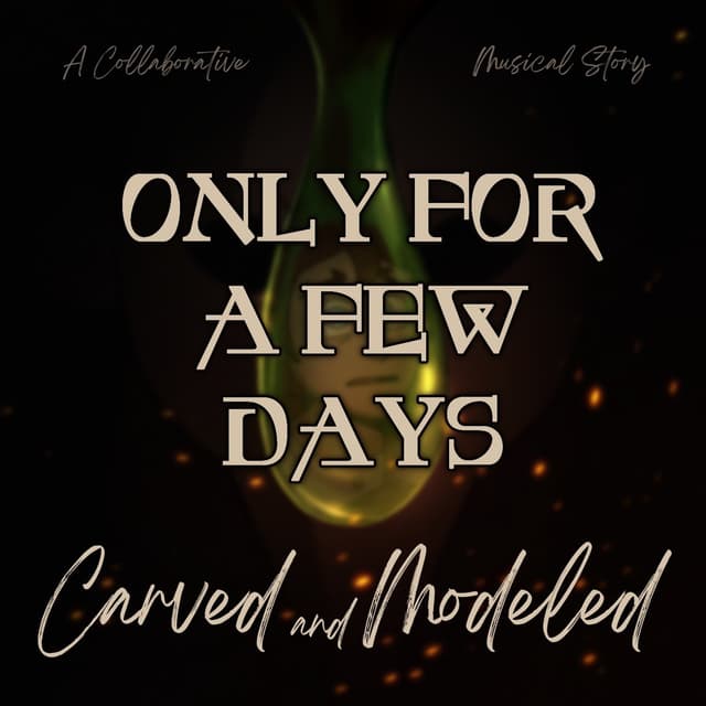 Album cover art for Only For a Few Days