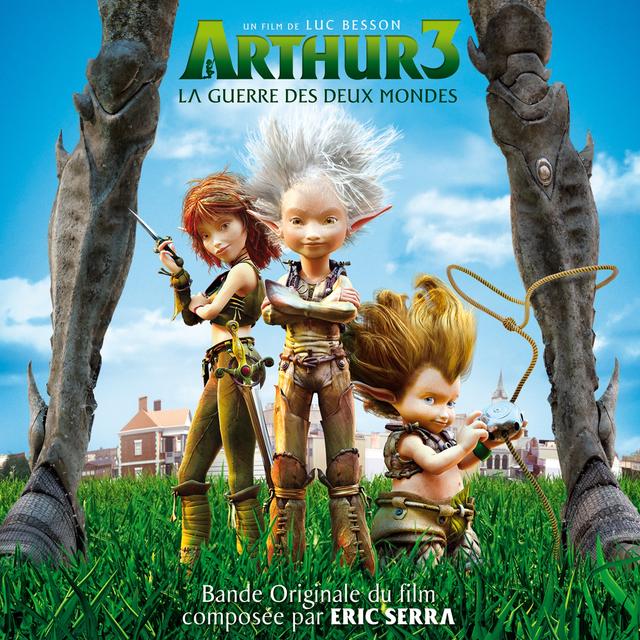 Album cover art for Arthur 3 : La Guerre des Mondes [B.O.F]
