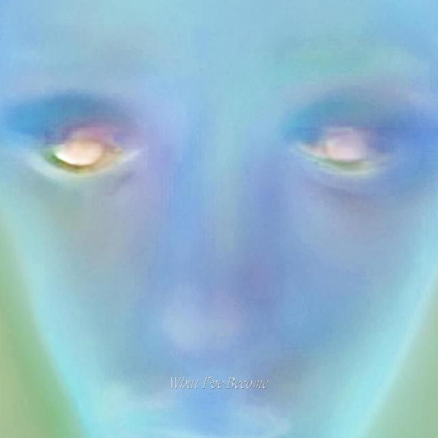 Album cover art for What I've Become