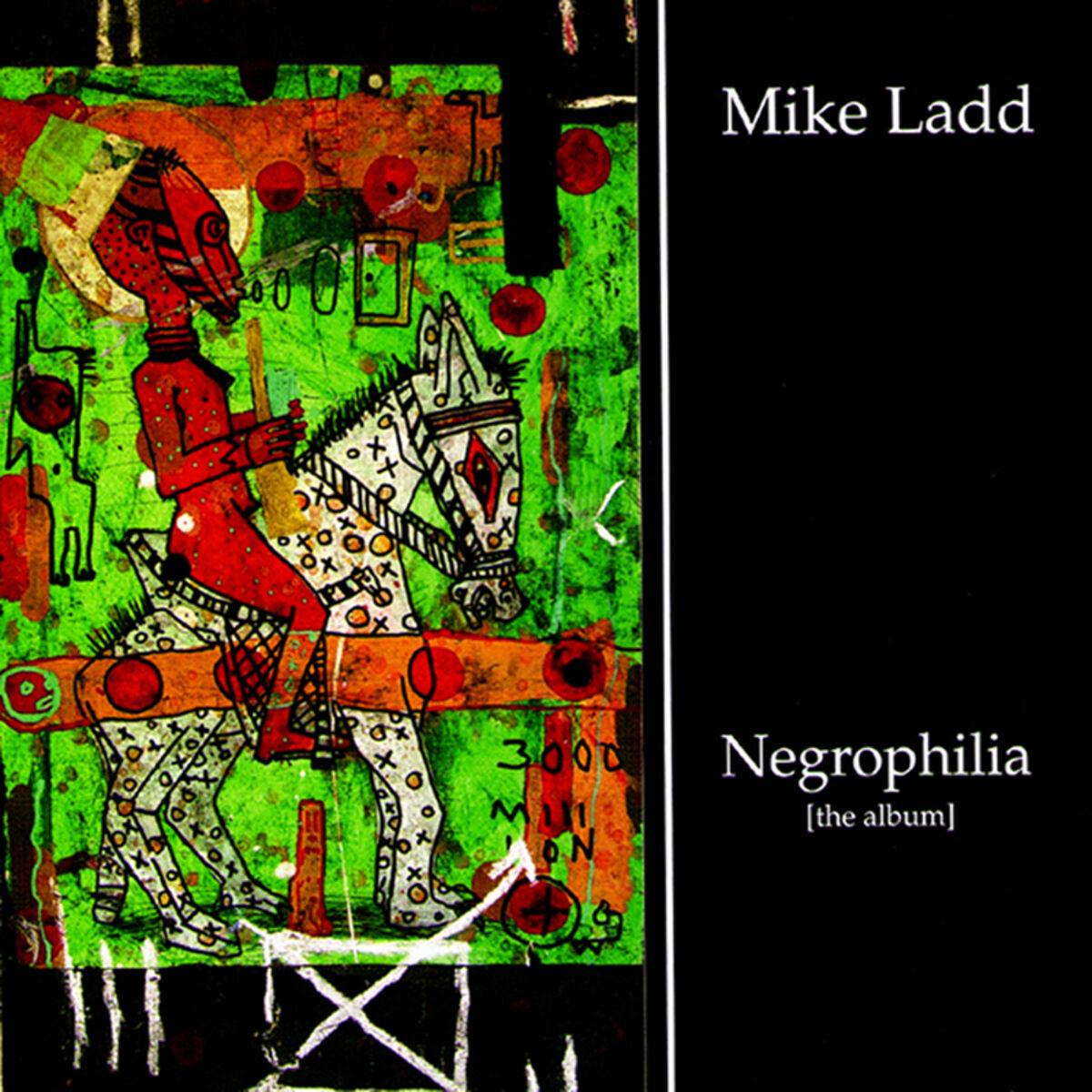 Negrophilia: The Album
