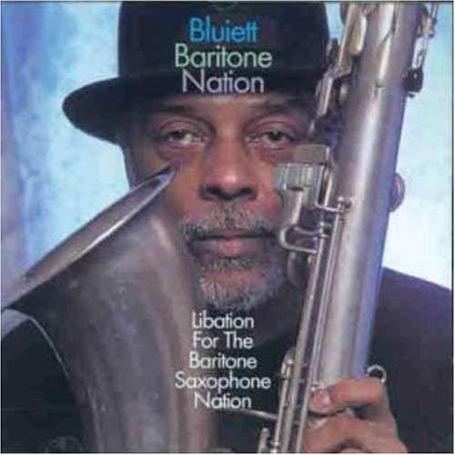 Album cover art for Libation for the Baritone Saxophone Nation