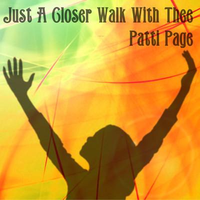 Just a Closer Walk With Thee