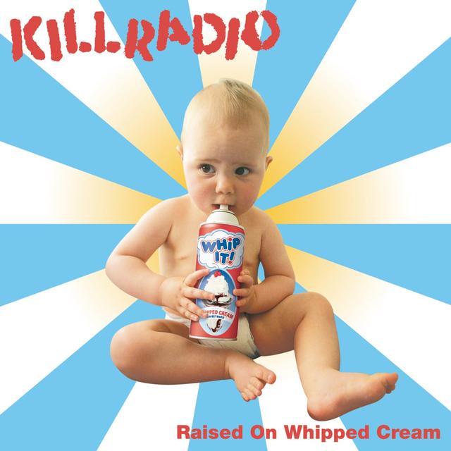 Album cover art for Raised On Whipped Cream