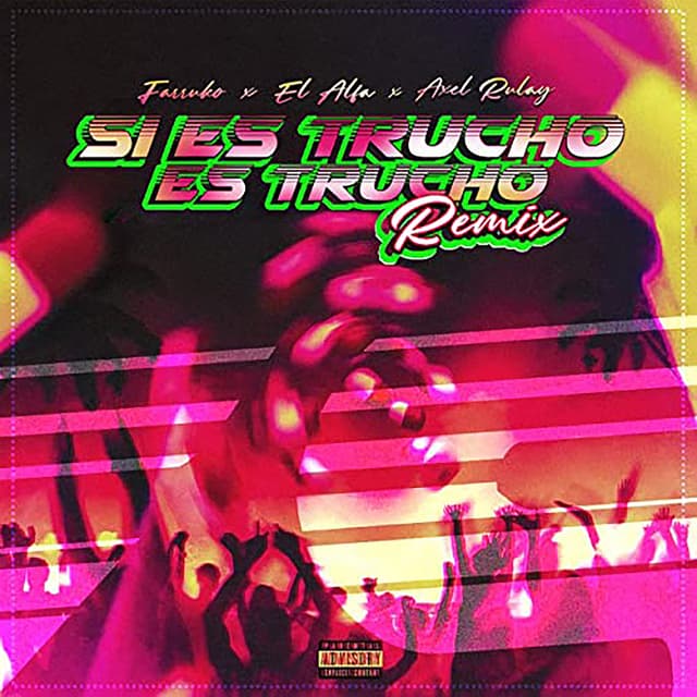 Album cover art for Si es trucho es trucho (remix)