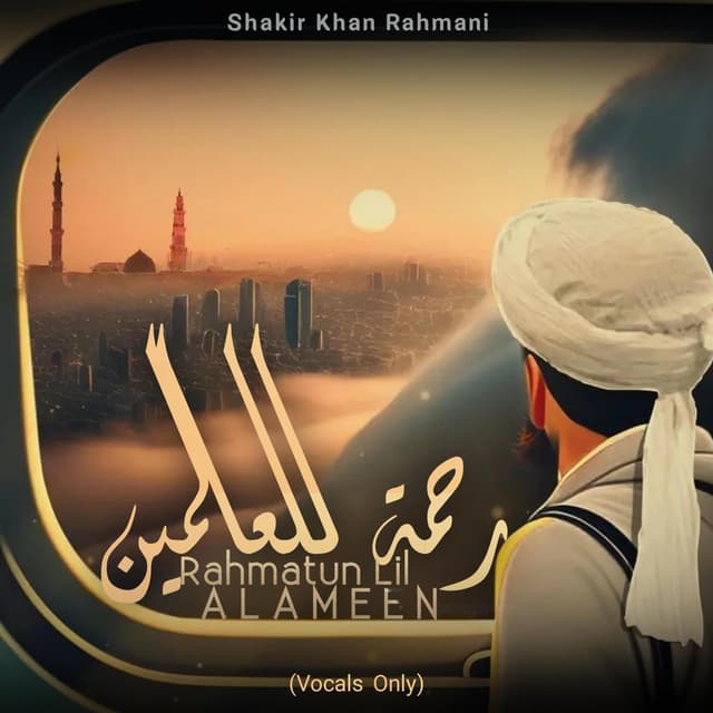 Album cover art for Rahmatun Lil'Alameen (Vocals Only)
