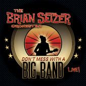 Album cover art for Don't Mess With A Big Band