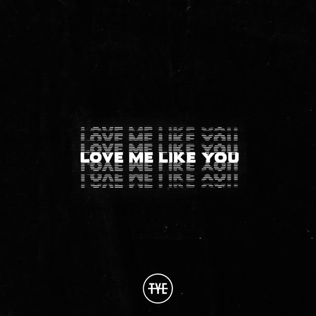 Album cover art for Love Me Like You