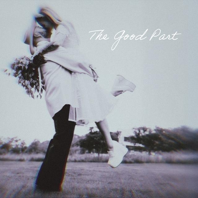 Album cover art for The Good Part