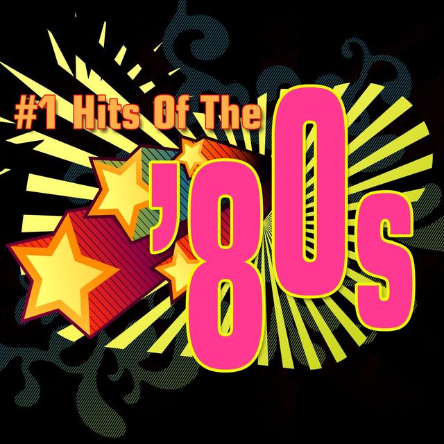 Album cover art for #1 Hits Of The '80s