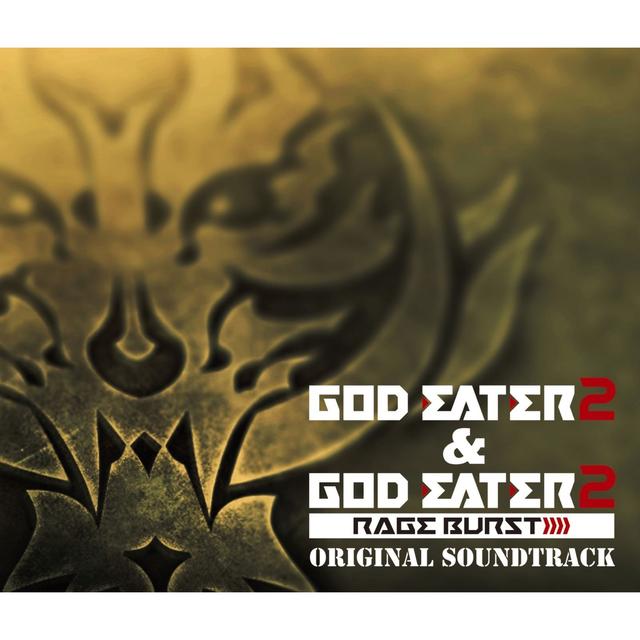 Album cover art for GOD EATER 2&GOD EATER 2 RAGE BURST ORIGINAL SOUNDTRACK