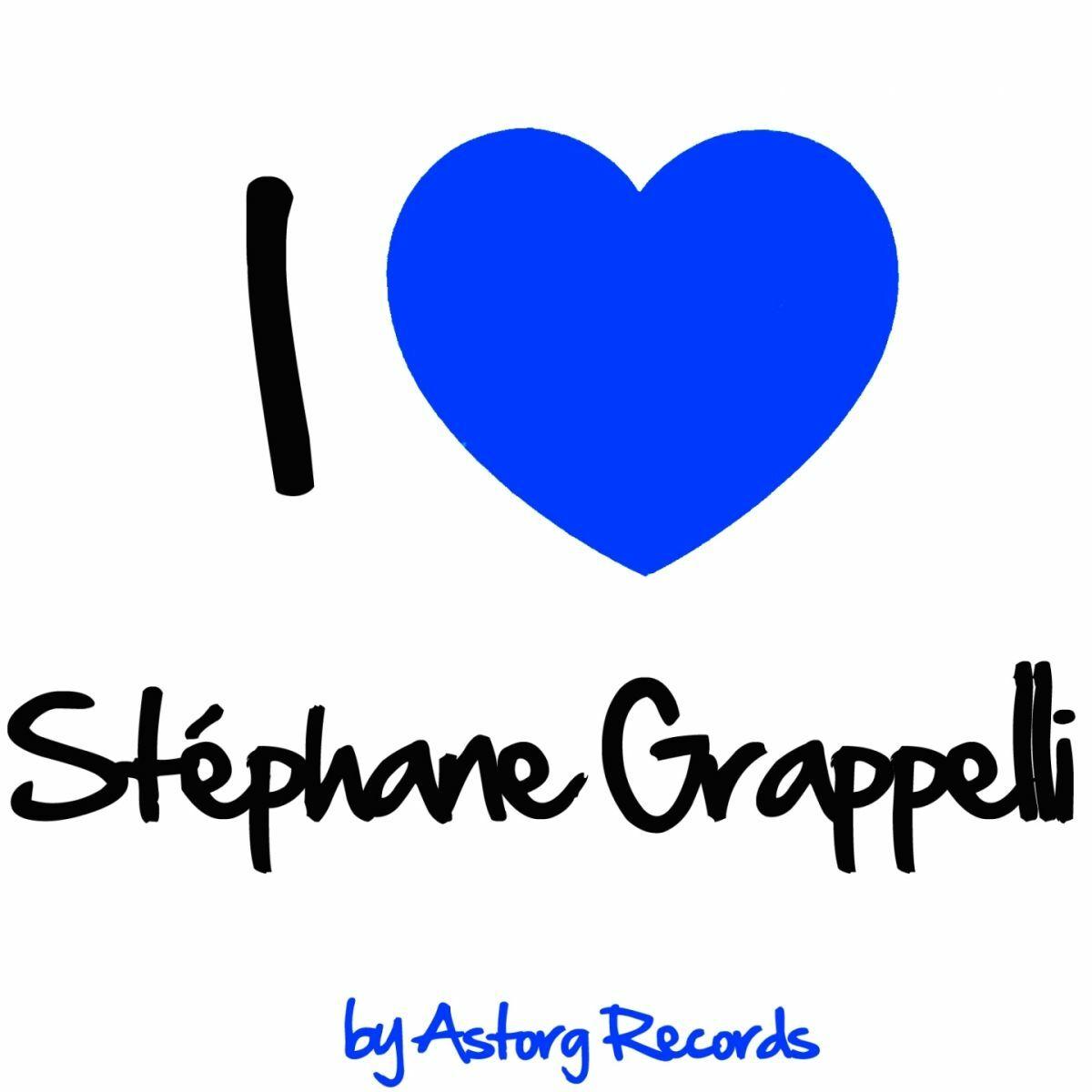I Love Stéphane Grappelli