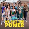 We Got The Power