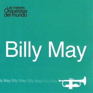Las Mejores Orquestas Del Mundo Vol.2: Billy May
