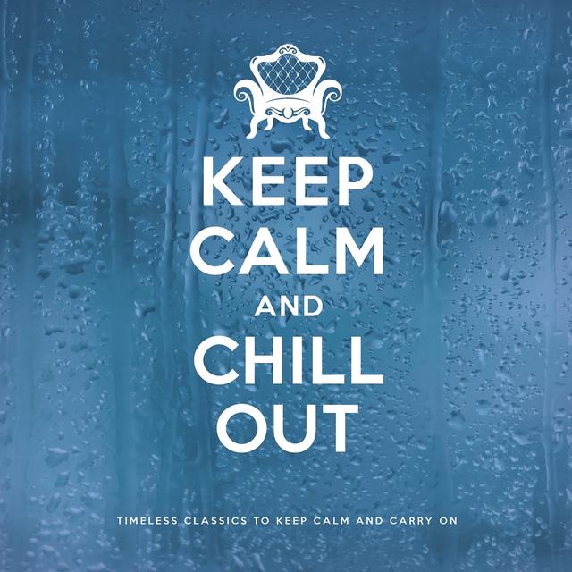 Album cover art for Keep Calm and Chill Out