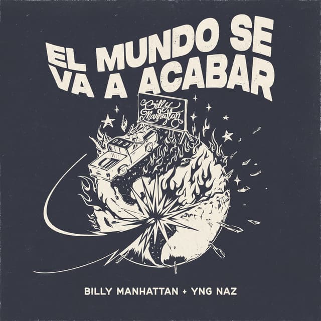 Album cover art for EL MUNDO SE VA A ACABAR