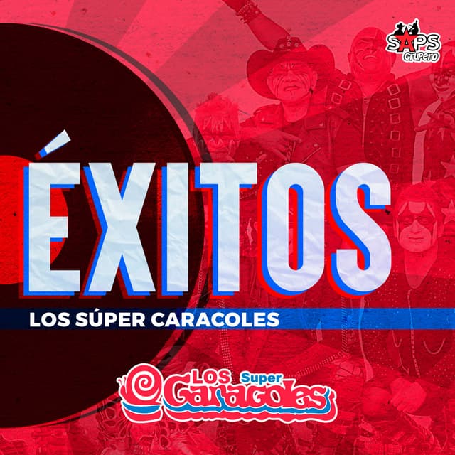 Album cover art for Éxitos los Súper Caracoles