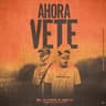 Ahora Vete