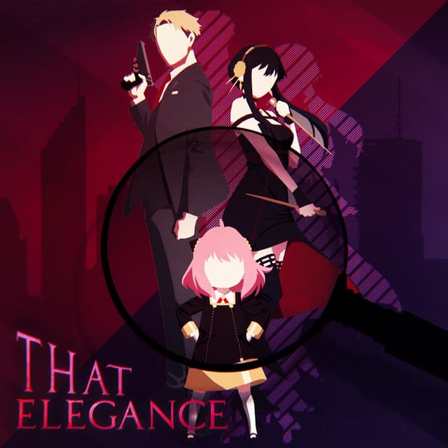 Album cover art for That Elegance (Spy x Family)
