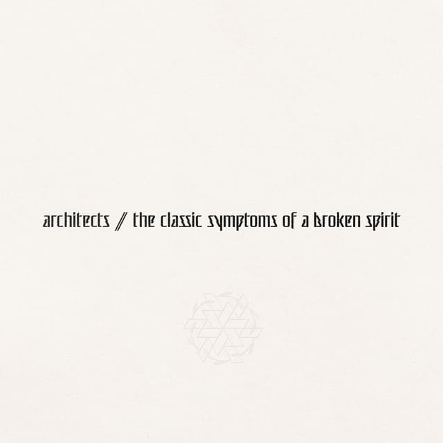 Album cover art for The Classic Symptoms of a Broken Spirit