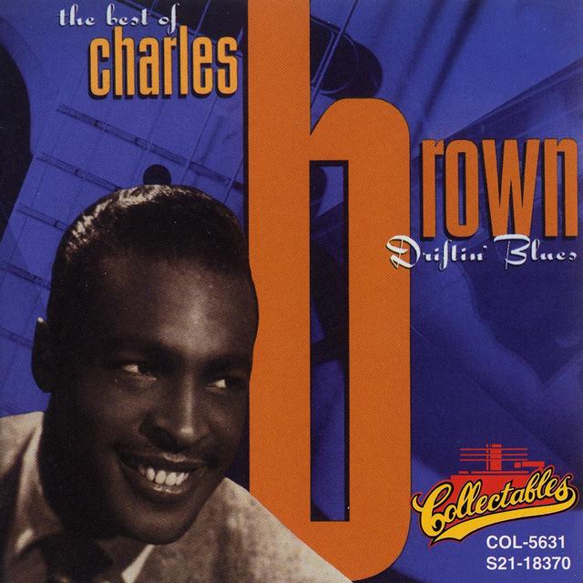 Album cover art for Driftin' Blues: The Best of Charles Brown