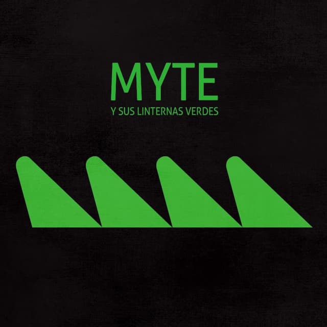 Album cover art for Myte y Sus Linternas Verdes