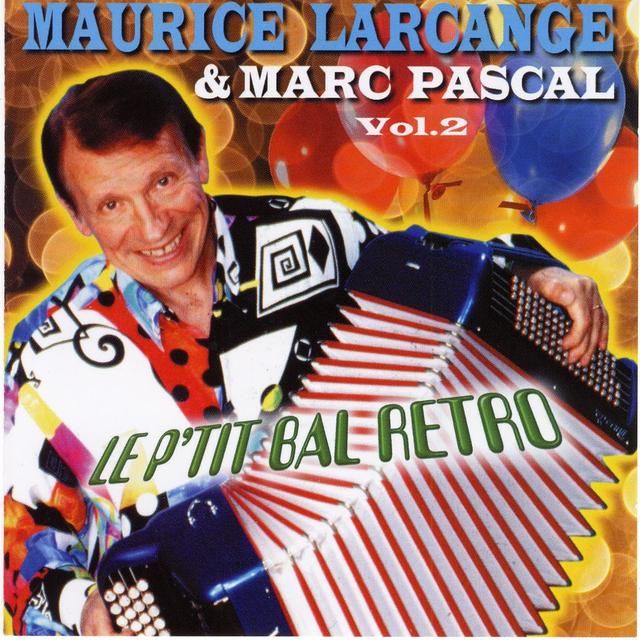 Album cover art for Le p'tit bal retro vol. 2