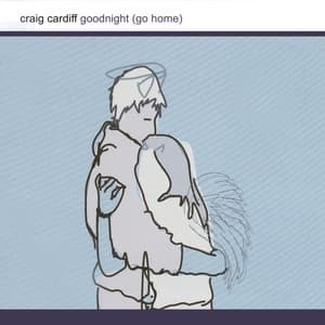 Album cover art for Goodnight (Go Home)