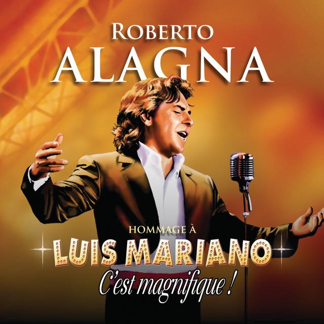 Album cover art for Hommage à Luis Mariano - C'est Magnifique !