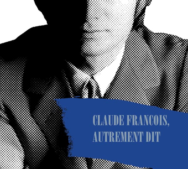 Album cover art for Claude François, Autrement Dit