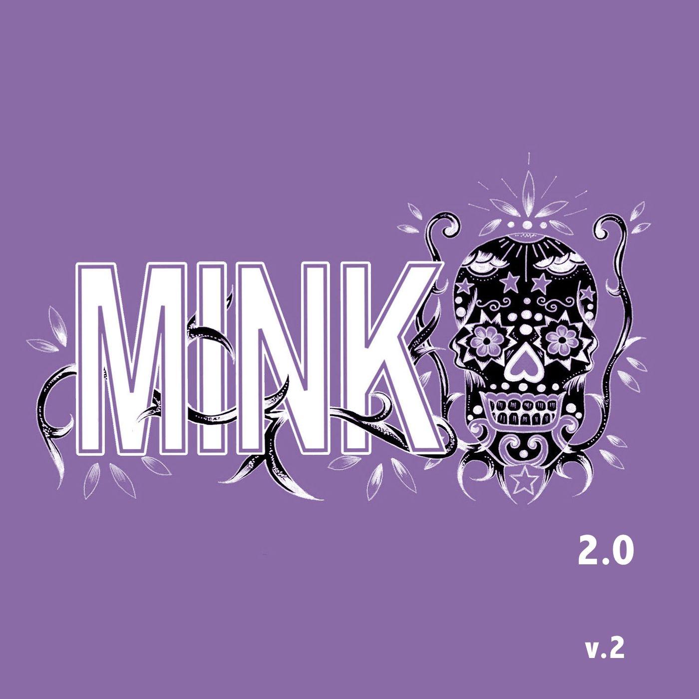 Mink V.2