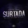 Surtada [Versão Funk]