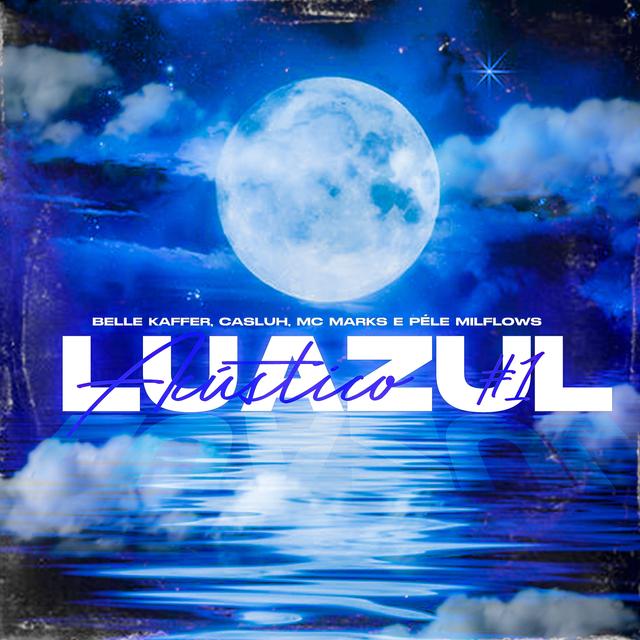 Album cover art for Acústico Luazul #1