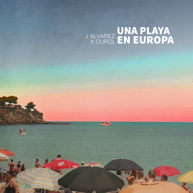 Album cover art for Una Playa en Europa