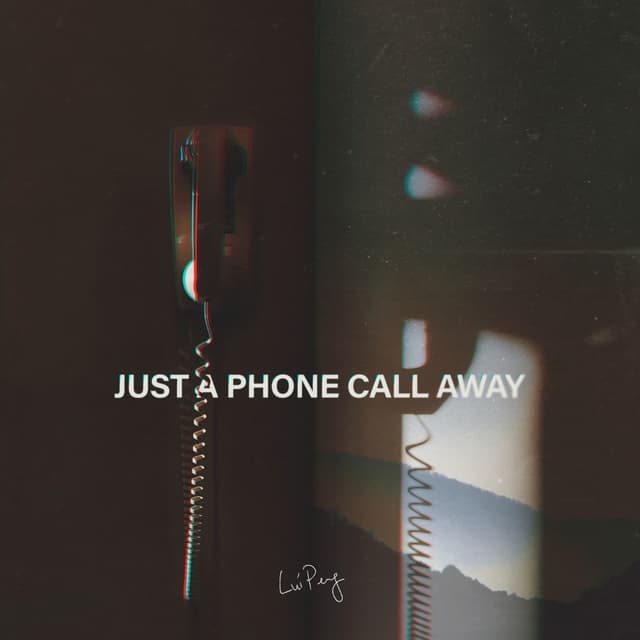 Album cover art for Just a Phone Call Away