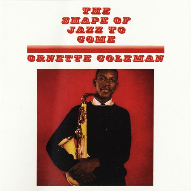 Album cover art for The Shape Of Jazz To Come