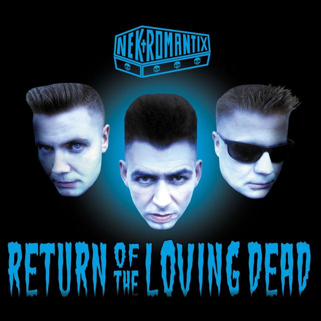 Album cover art for Return Of The Loving Dead