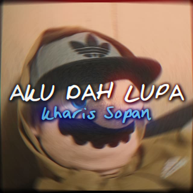 Album cover art for Aku Dah Lupa