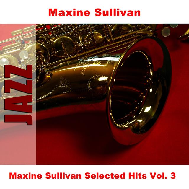 Album cover art for Maxine Sullivan Selected Hits Vol. 3