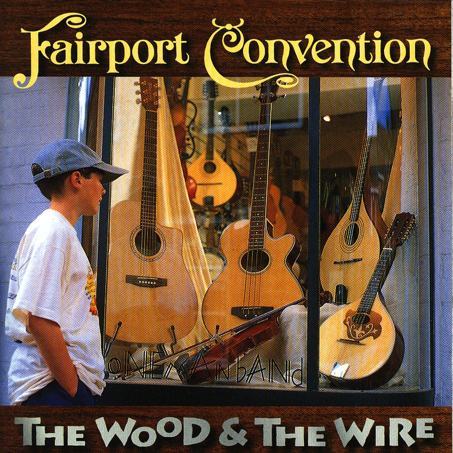 The Wood and the Wire