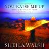 You Raise Me Up