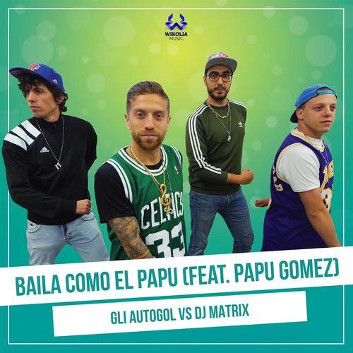 Album cover art for Baila Como el Papu