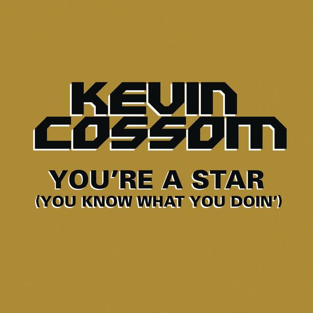 Album cover art for You're a Star (You Know What You Doin')