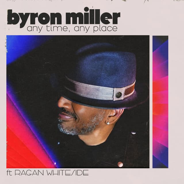 Album cover art for Any Time Any Place (feat. Ragan Whiteside)