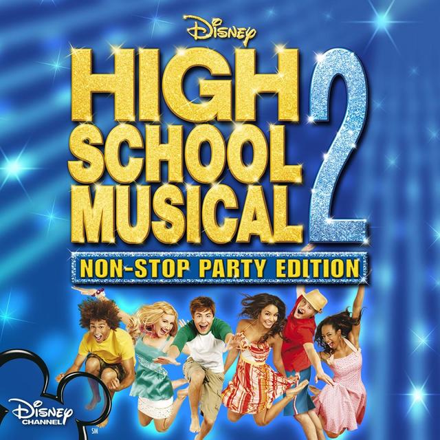 Album cover art for High School Musical 2: Non-Stop Dance Party