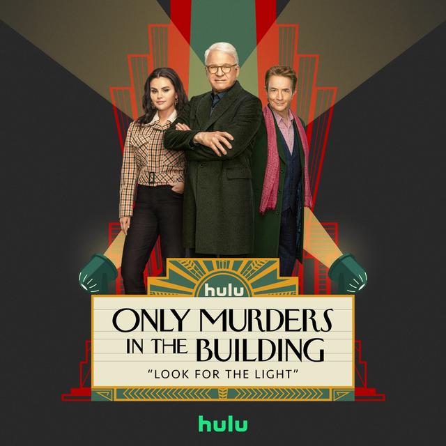 Album cover art for Look for the Light (From “Only Murders in the Building: Season 3”)
