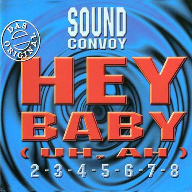 Album cover art for Hey Baby (Uh, Ah)