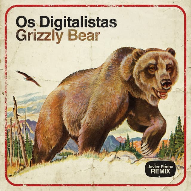 Album cover art for Grizzly Bear (Javier Penna Remix)
