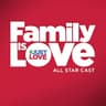Family Is Love [Standard Version]