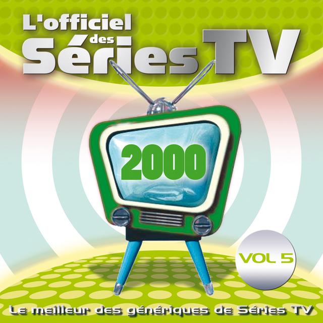 Album cover art for L'officiel des séries TV 2000, Vol. 5