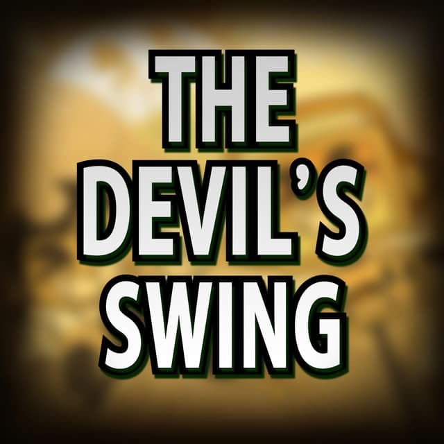 Album cover art for The Devil's Swing